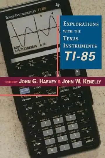 Cover of Explorations with Texas Instruments Ti-85