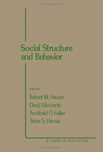 Cover of Social Structure and Behaviour