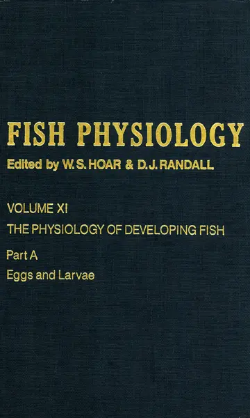 Cover of Physiology of Developing Fish (v.11)