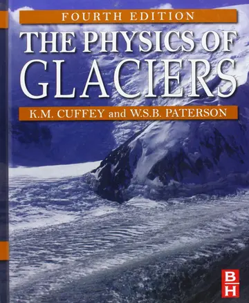 Cover of The Physics of Glaciers