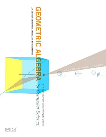 Cover of Geometric Algebra for Computer Science