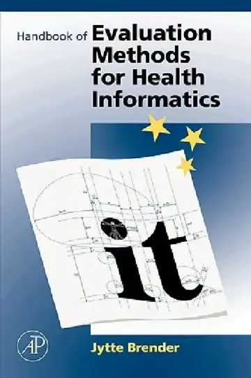 Cover of Handbook of Evaluation Methods for Health Informatics