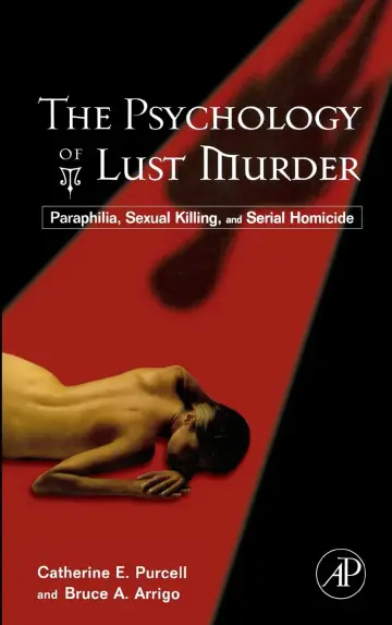 Cover of The Psychology of Lust Murder