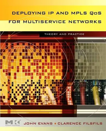 Cover of Deploying IP and MPLS QOS for Multiservice Networks