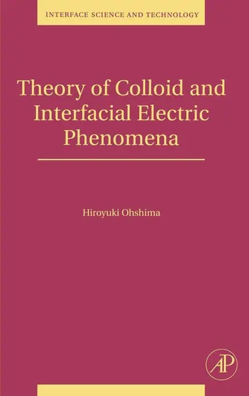 Cover of Theory of Colloid and Interfacial Electric Phenomena