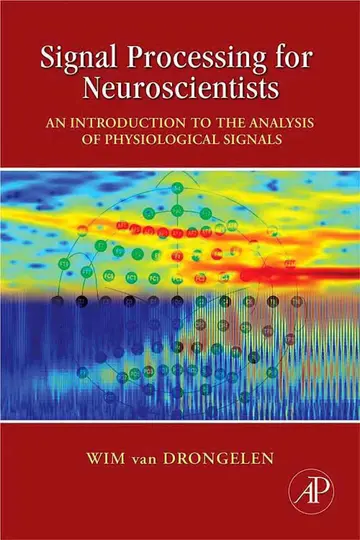 Cover of Signal Processing for Neuroscientists