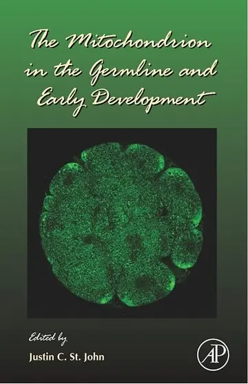 Cover of The Mitochondrion in the Germline and Early Development