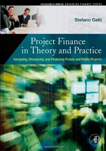 Cover of Project Finance in Theory and Practice