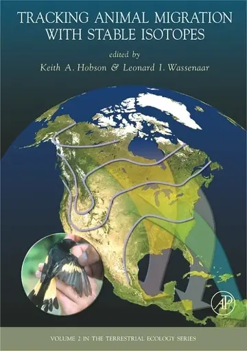 Cover of Tracking Animal Migration with Stable Isotopes