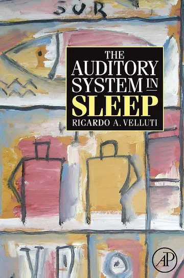 Cover of The Auditory System in Sleep