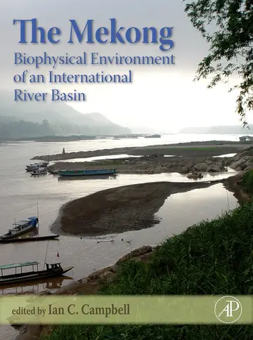 Cover of The Mekong Biophysical Environment of an International River Basin