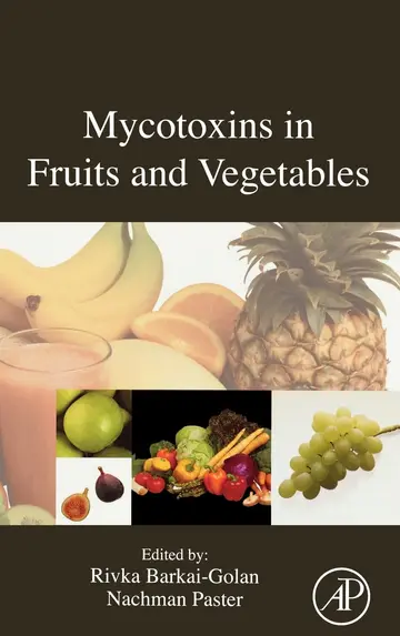 Cover of Mycotoxins in Fruits and Vegetables