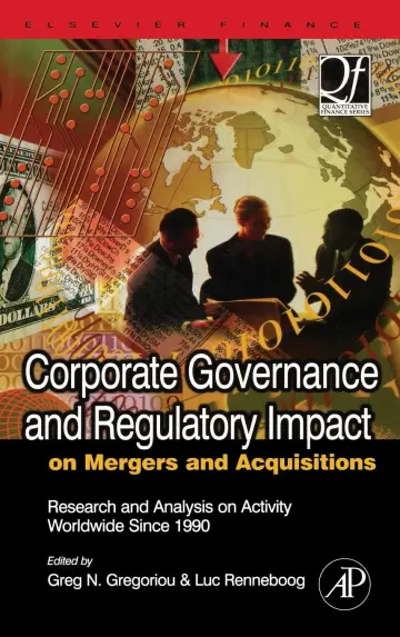 Cover of Corporate Governance and Regulatory Impact on Mergers and Acquisitions