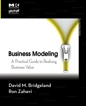 Cover of Business Modeling A Pracical Guide to Realizing Business Value