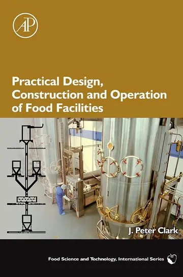 Cover of Practical Design, Construction and Operation of Food Facilities