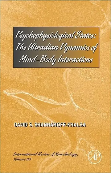 Cover of Psychophysiological States the Ultradian Dynamics of Mind-Body Interactions