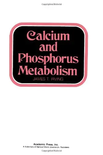 Cover of Calcium and Phosphorus Metabolism
