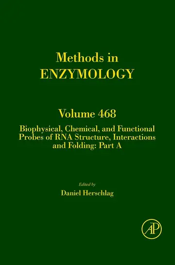 Cover of Biophysical, Chemical, and Functional Probes of RNA Structure, Interactions and Folding
