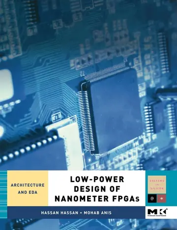 Cover of Low-Power Design of Nanometer FPGAs