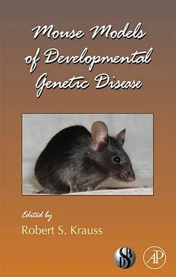 Cover of Mouse Models of Developmental Genetic Disease
