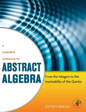 Cover of A Concrete Approach to Abstract Algebra