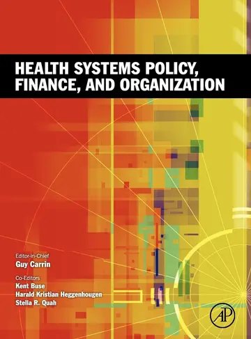 Cover of Health Systems Policy, Finance, and Organization