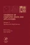 Cover of Handbook of Computer Vision and Applications, Three-Volume Set