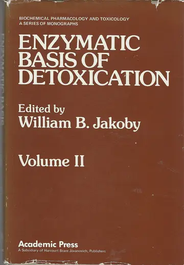 Cover of Enzymatic Basis of Detoxication Volume 2