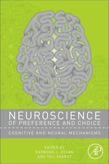 Cover of Neuroscience of Preference and Choice
