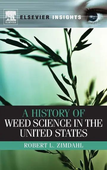 Cover of A History of Weed Science in the United States