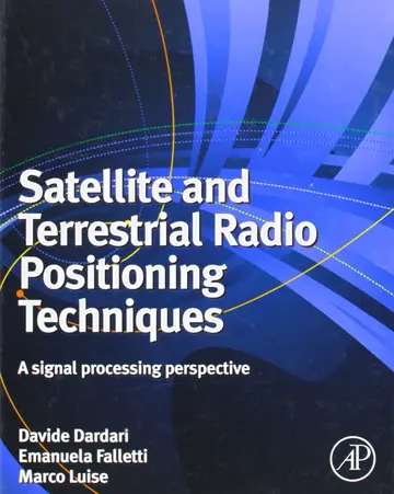 Cover of Satellite and Terrestrial Radio Positioning Techniques