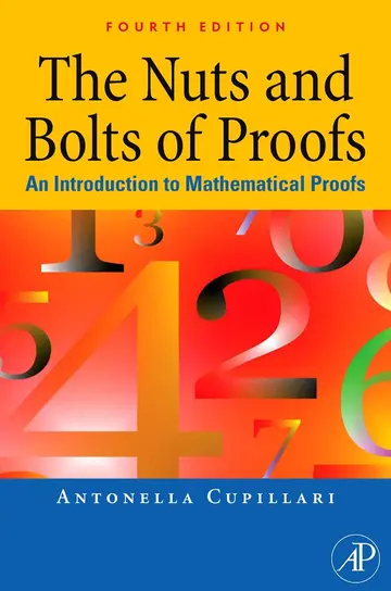 Cover of The Nuts and Bolts of Proofs