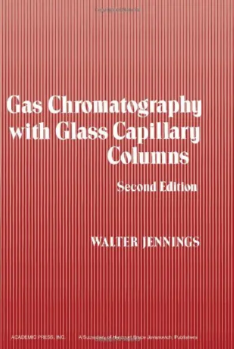 Cover of Gas Chromatography with Glass Capillary Columns