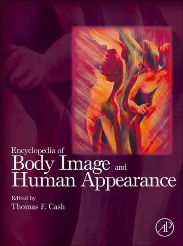 Cover of Encyclopedia of Body Image and Human Appearance