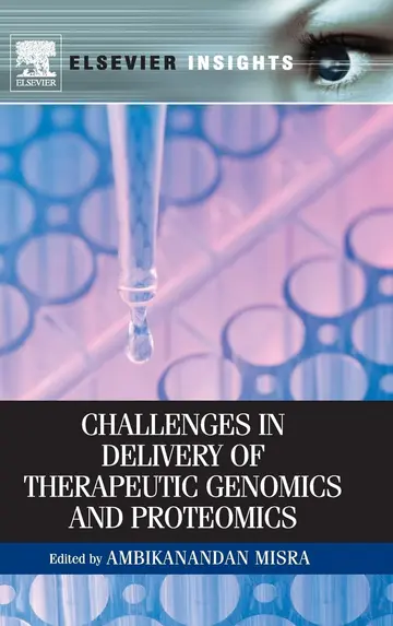 Cover of Challenges in Delivery of Therapeutic Genomics and Proteomics