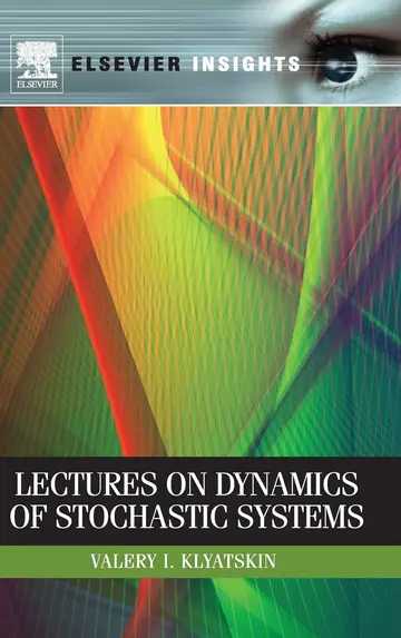 Cover of Lectures on Dynamics of Stochastic Systems