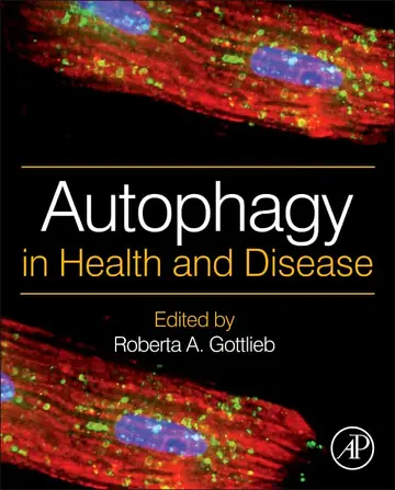 Cover of Autophagy in Health and Disease