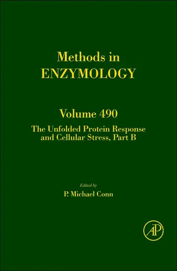 Cover of The Unfolded Protein Response and Cellular Stress