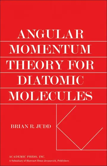Cover of Angular Momentum Theory for Diatomic Molecules