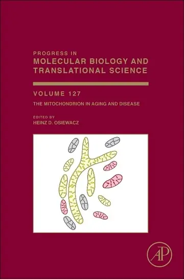 Cover of The Mitochondrion in Aging and Disease