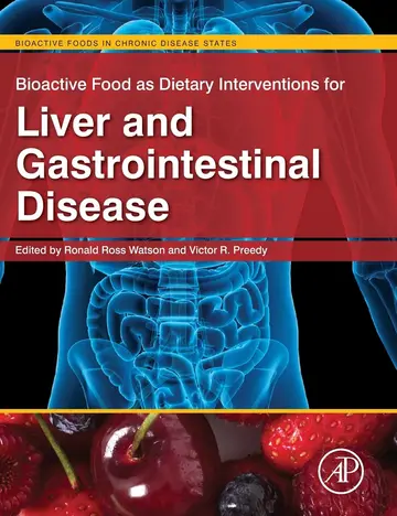Cover of Bioactive Food as Dietary Interventions for Liver and Gastrointestinal Disease