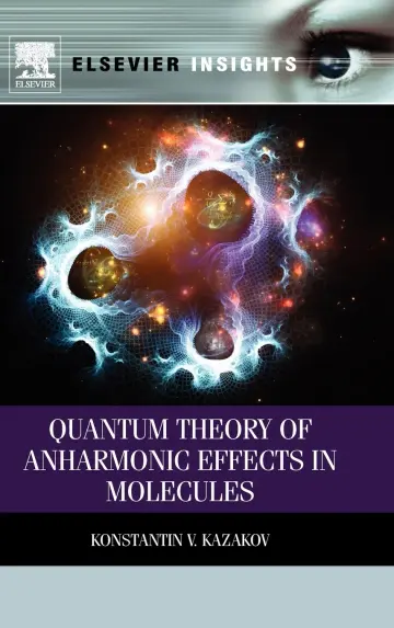 Cover of Quantum Theory of Anharmonic Effects in Molecules