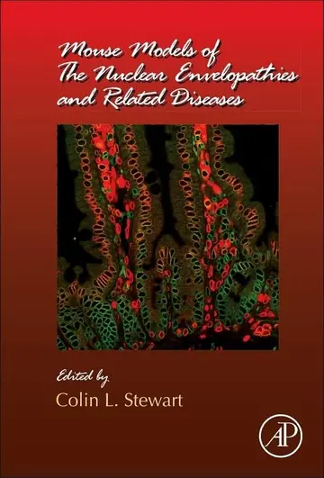 Cover of Mouse Models of the Nuclear Envelopathies and Related Diseases