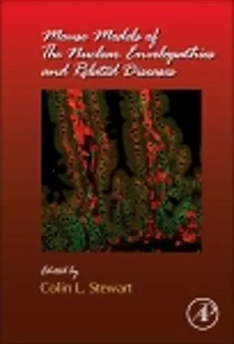 Cover of Mouse Models of the Nuclear Envelopathies and Related Diseases