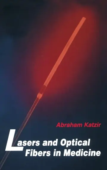 Cover of Lasers and Optical Fibers in Medicine