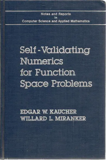 Cover of Self-validating Numbers for Function Space Problems
