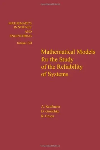 Cover of Mathematical Models for the Study of the Reliability of Systems