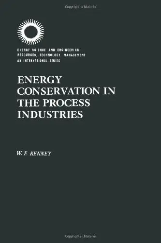 Cover of Energy Conservation in the Process Industries