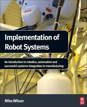 Cover of Implementation of Robot Systems