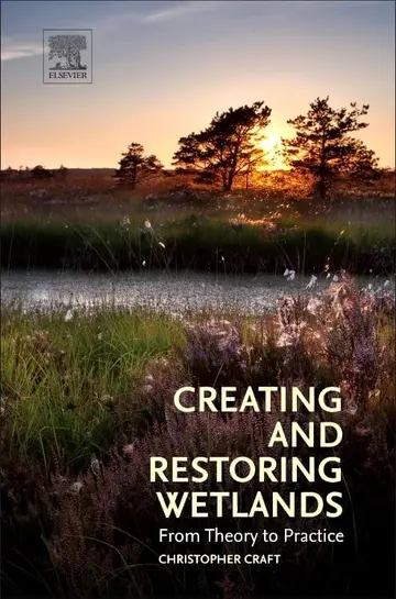 Cover of Creating and Restoring Wetlands
